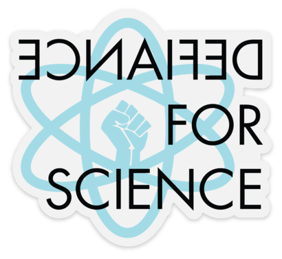 Defiance for Science vinyl sticker