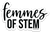 Femmes of STEM sticker (black)